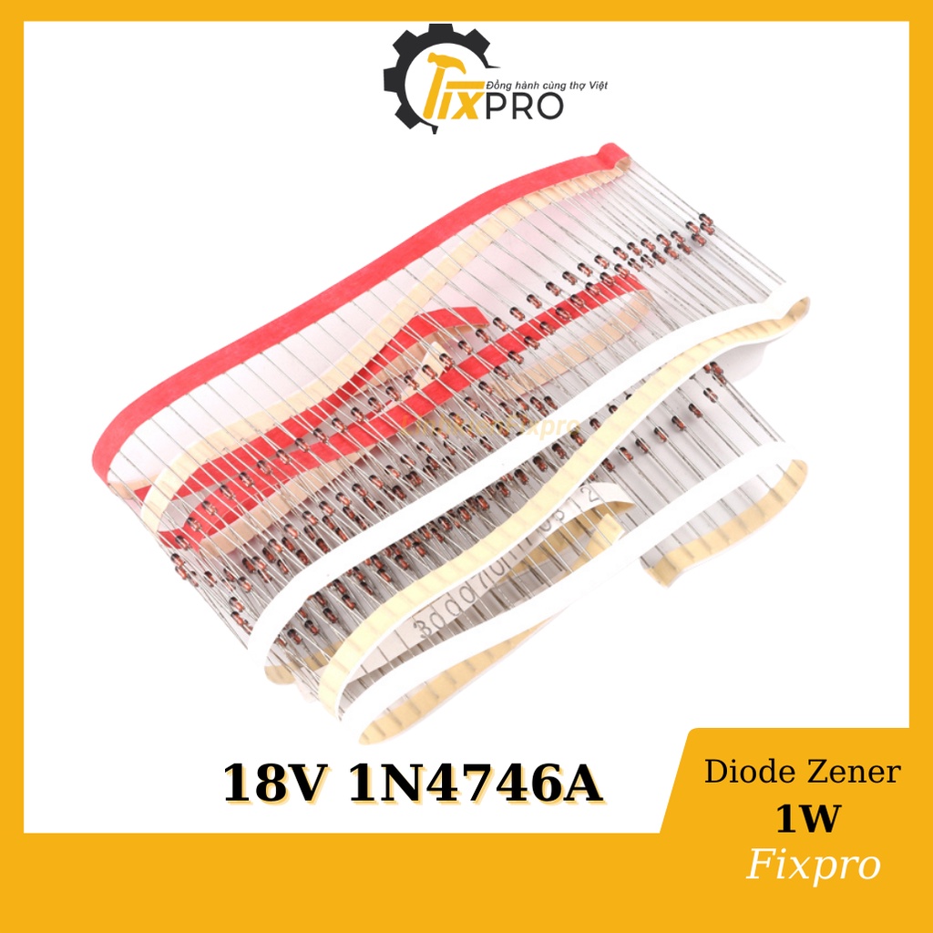 Diode zener 18V 1W 1N4746A túi 10 chiếc