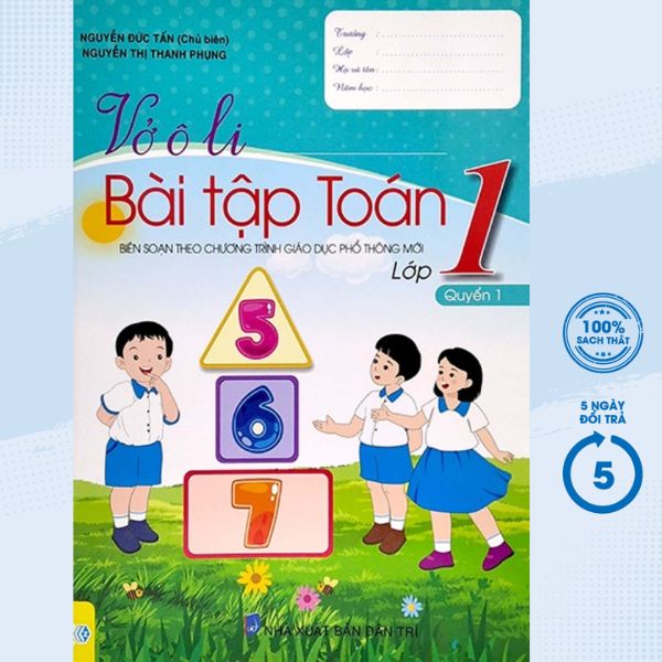 Sách - Vở Ô Li Bài Tập Toán Lớp 1 - Quyển 1 (ND) (Biên Soạn Theo Chương Trình Mới)