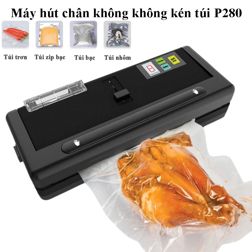 Máy Hút Chân Không Không Kén Túi P280 hút tất cả các loại túi, hút ướt và khô, mối hàn kín- Bảo hành 12 tháng