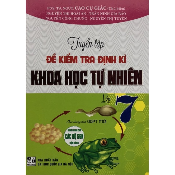 Sách - Tuyển tập Đề kiểm tra định kì Khoa học tự nhiên Lớp 7