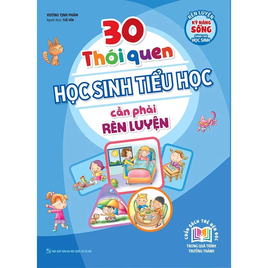 Sách - 30 Thói Quen Học Sinh Tiểu Học Cần Phải Rèn Luyện
