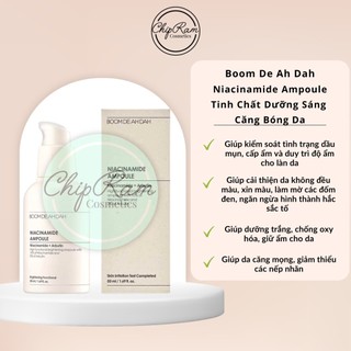 Serum dưỡng trắng căng bóng da niacinamide ampoule boomdeahdah 50ml