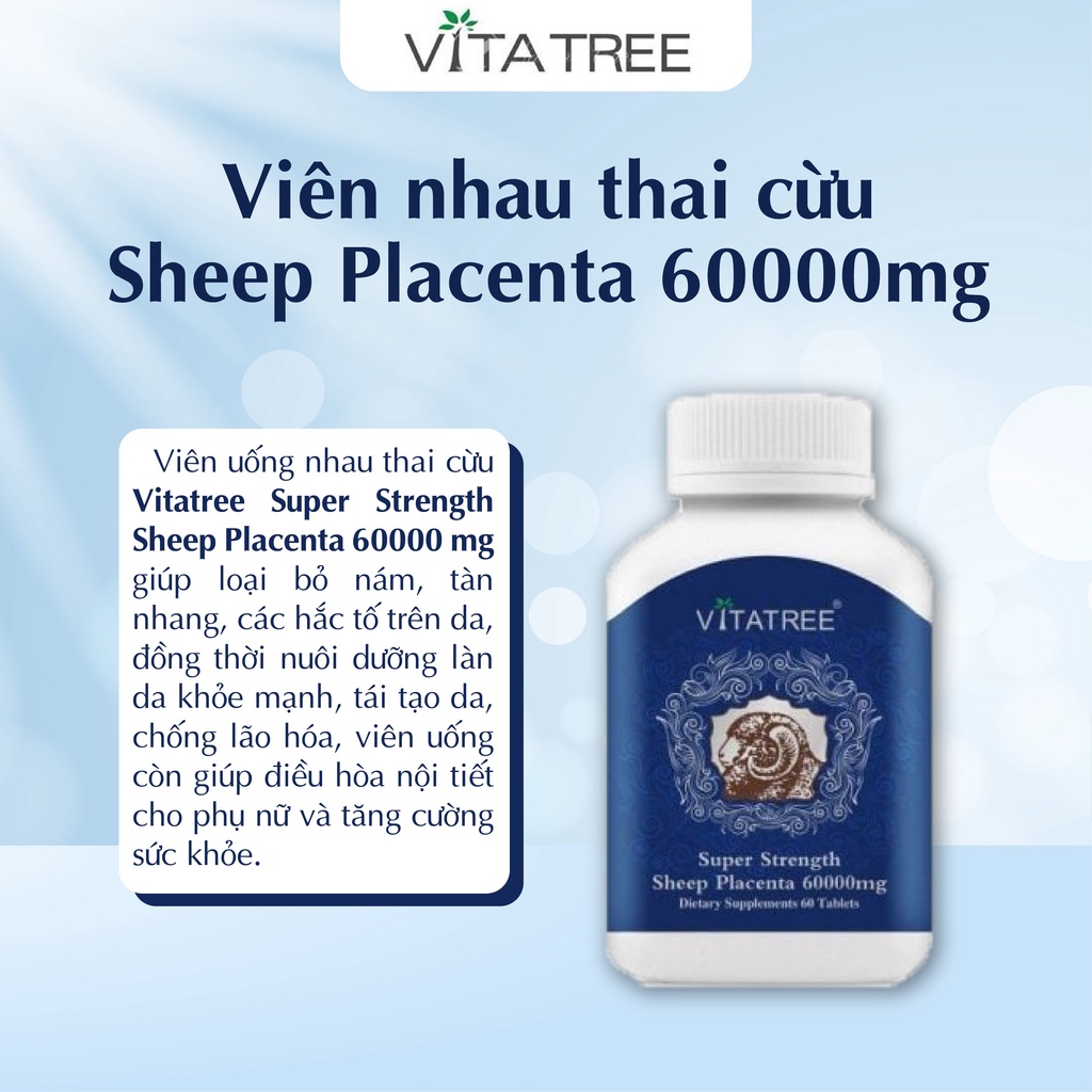 Nhau thai cừu Vitatree Super Strength Sheep Placenta 60000mg 120 viên giúp đẹp da, chống lão hoá