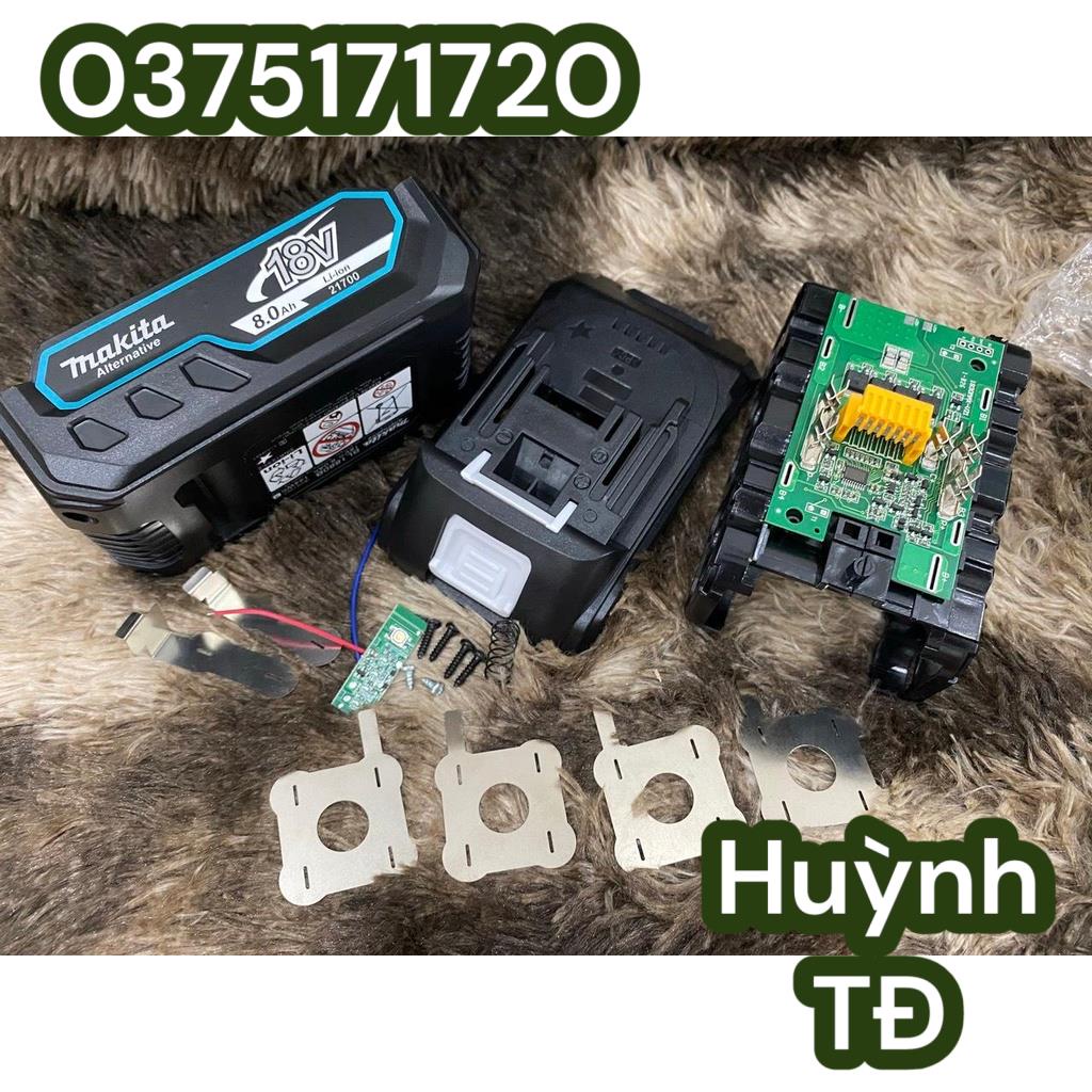 Vỏ mạch Makita 5s-2p 18V 8AH cell 21700 mạch nhận sạc zin, có Led báo pin và tem đáy.