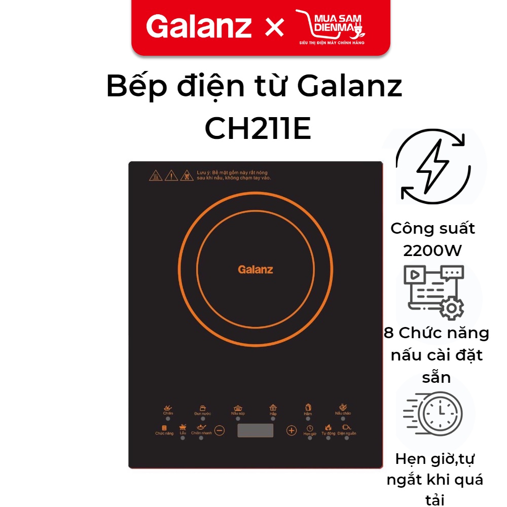 Bếp điện từ Galanz CH211E Tự ngắt khi bếp nóng quá tải, Có hẹn giờ,8 chế độ nấu cài đặt sẵn - Bảo hành chính hãng 1 năm