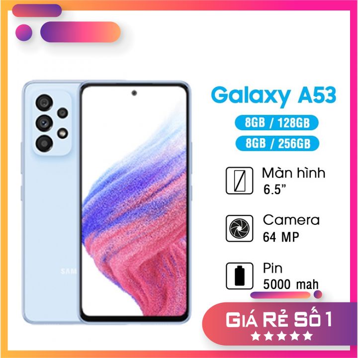 SAMSUNG GALAXY A53 5G - CHÍNH HÃNG - BẢO HÀNH 12 THÁNG