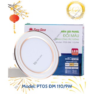 Đèn LED Panel Tròn đổi màu PT05 9W/110 Rạng Đông (Viền Vàng/ Viền Bạc)