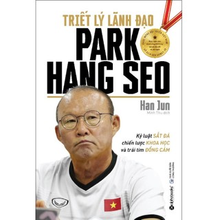 Sách Triết lý lãnh đạo Park Hang Seo - Alphabooks - Bản Quyền