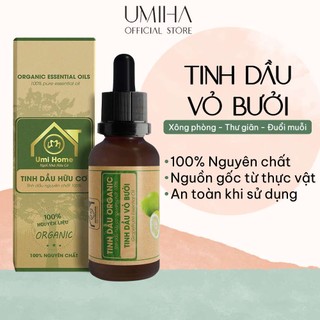Tinh Dầu Vỏ Bưởi Hữu Cơ Umiha | 100% Organic 10ml Giúp Cân Bằng Da Và Thư Giãn Hiệu Quả