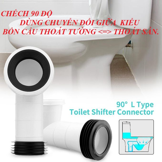 Ống thải bồn cầu, ống cong chữ L, đầu nối 90 độ chuyển dịch tâm xả bồn cầu, chuyển bồn cầu thoát tường sang thoát đất