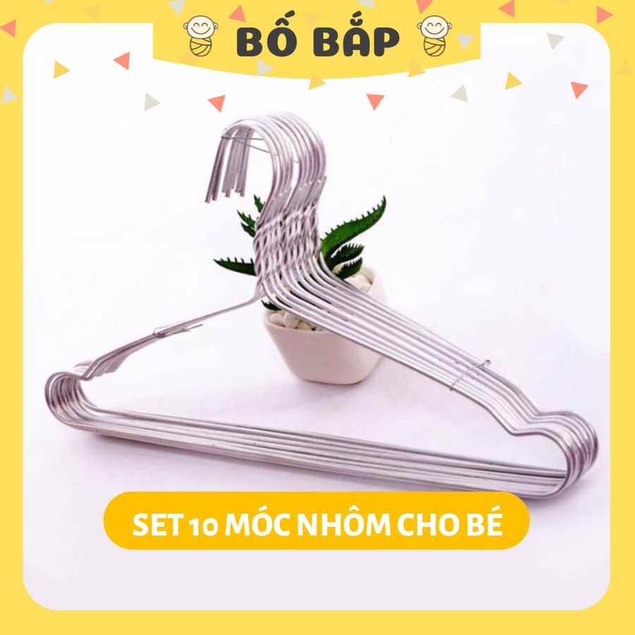 Set 10 Móc Quần Áo Sơ Sinh Cho Bé Loại , Móc Nhôm Phơi Đồ Trẻ Em Loại 1 - Bố Bắp Store