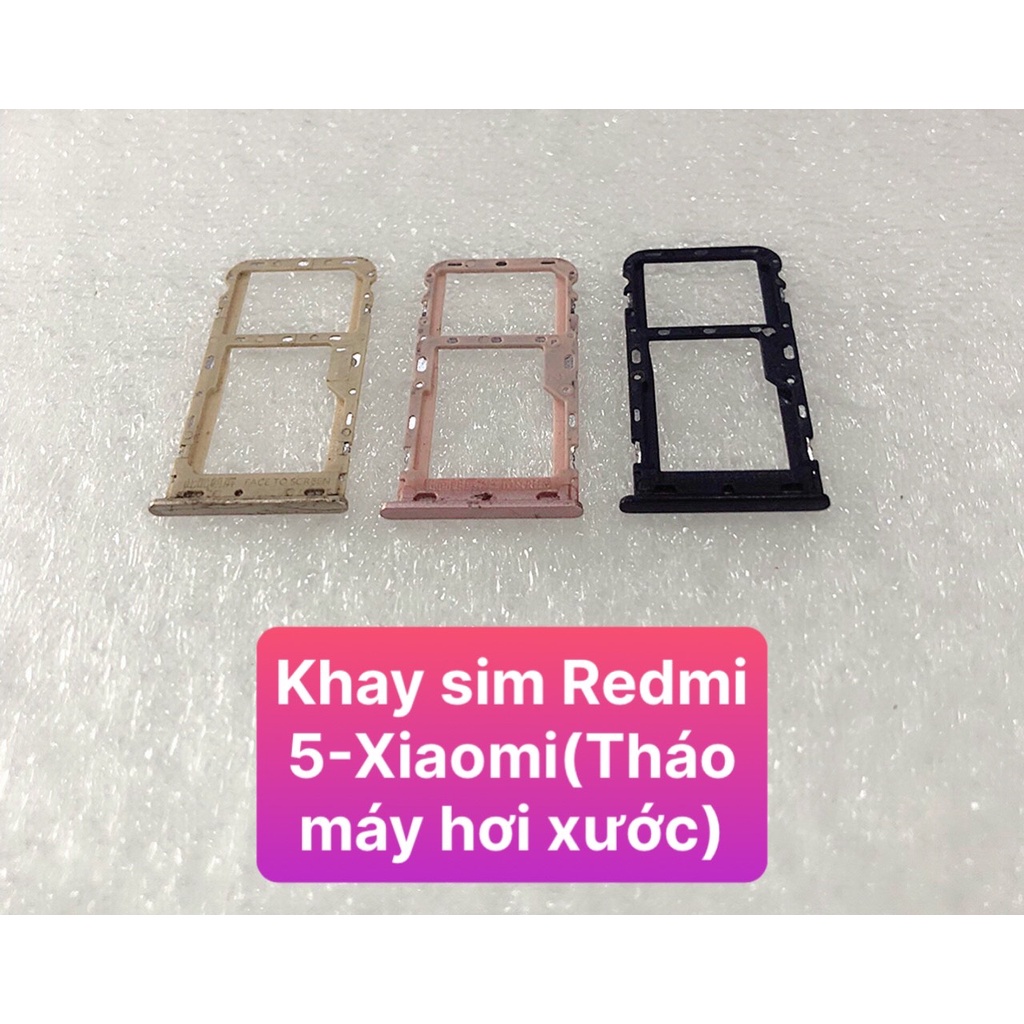 Khay sim Redmi 5 Xiaomi (Tháo máy hơi xước)