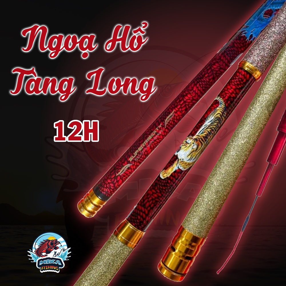 (Tặng Ngọn, phao, trục) Cần Câu Đài Săn Hàng Ngoạ Hổ Tàng Long 12H-19i Cần Câu Tay Carbon Cao Cấp - Mika fishing - mika