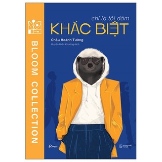 Sách chỉ là tôi dám khác biệt