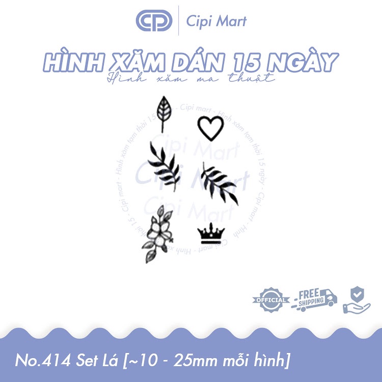 CIPI MART - Hình xăm tạm thời 15 NGÀY - chống nước, cọ xát 414