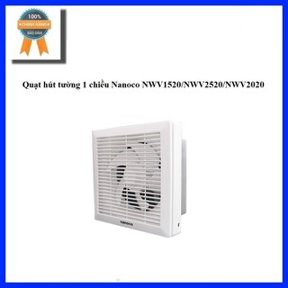 Quạt hút gắn tường nanoco nwv2520/nwv1520/nwv2020
