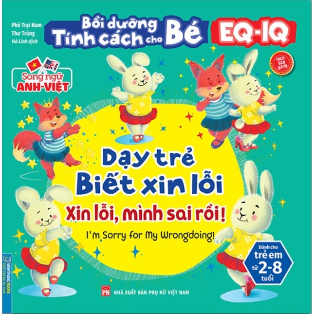 Sách - Combo 2 cuốn - Bồi dưỡng tính cách cho bé EQ IQ (2-8 tuổi) Dạy trẻ thêm kiên cường và dạy trẻ biết xin lỗi