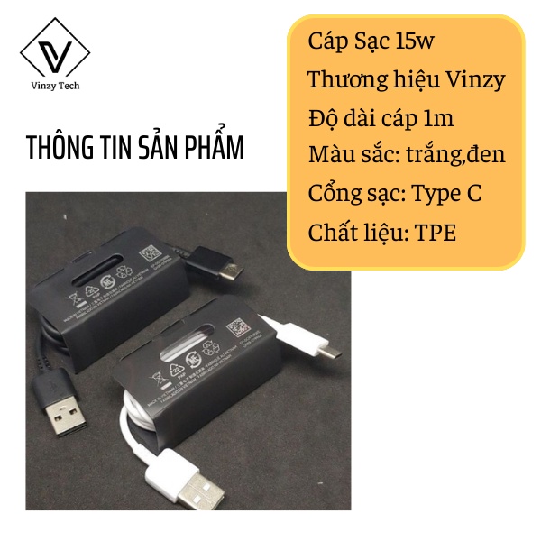 Cáp sạc Type c Samsung 15w chính hãng VINZY màu đen trắng Bảo hành lỗi 1 đổi 1 trong 6 tháng