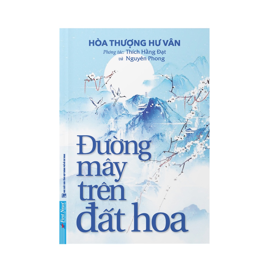 Sách Đường Mây Trên Đất Hoa - Nguyên Phong - First News - FIN