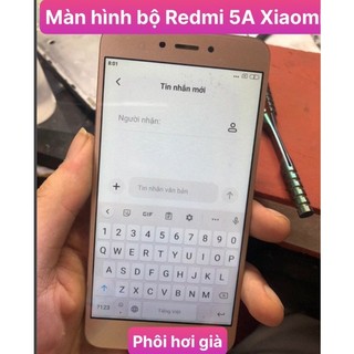 Màn hình bộ Redmi 5A Xiaomi