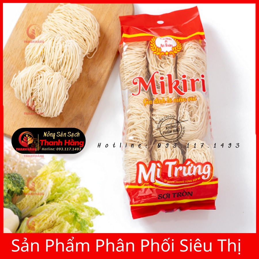 Mì Trứng Cao Cấp Mikiri Không Phẩm Màu Túi 320gr Mỳ Vắt Sợi Nhỏ Tròn/ Sợi Lớn Dẹp Bán Siêu Thị NPP Nông Sản Thanh Hằng