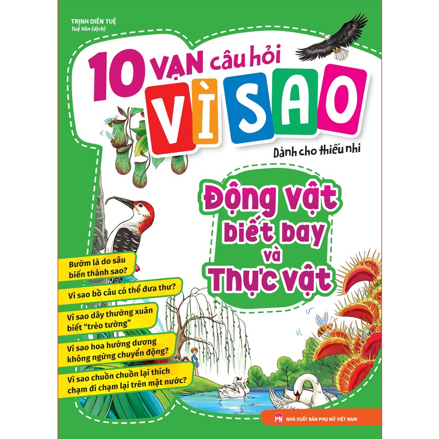 Sách -10 Vạn Câu Hỏi Vì Sao - Động Vật Biết Bay Và Thực Vật ML