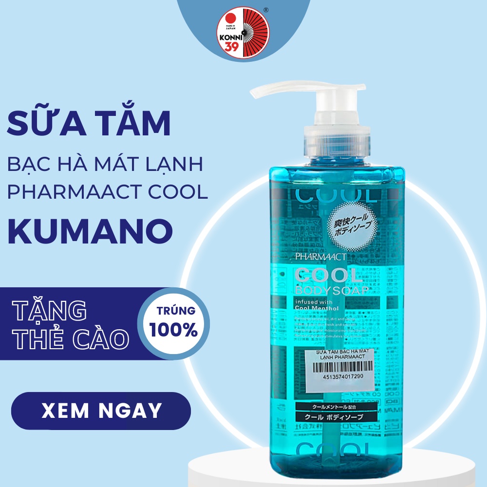 Sữa tắm nam KUMANO Pharmaact tonic 550ml tinh chất bạc hà, lô hội mát lạnh sảng khoái Nhật Bản - KONNI39