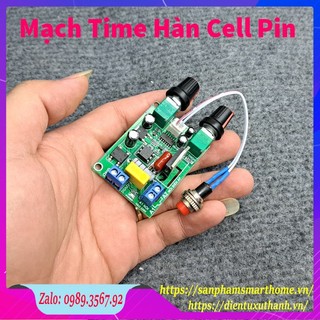 Mạch timer hàn cell pin Mạch Timer Điều Chỉnh Dòng Và Áp Máy Hàn Cell