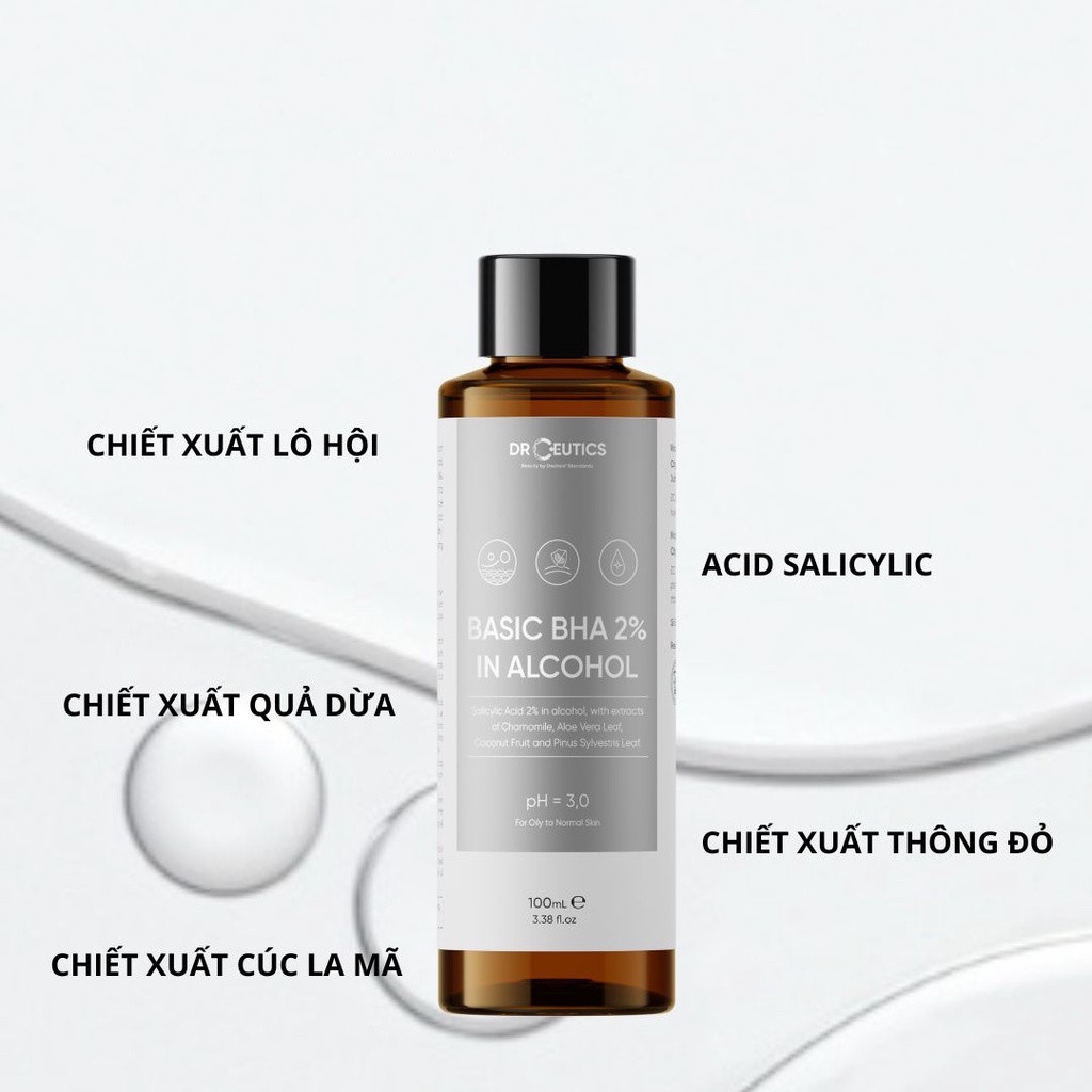 Dung Dịch Loại Bỏ Tế Bào Chết DrCeutics Basic BHA 2% In Alcohol 200ml - Nền Cồn (NEW)