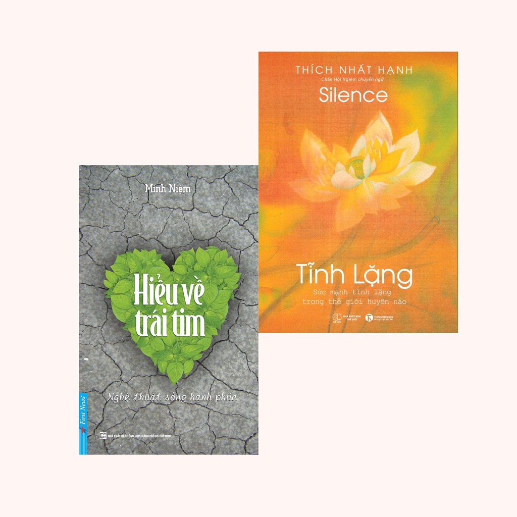SÁCH - Hiểu về trái tim - Tĩnh lặng