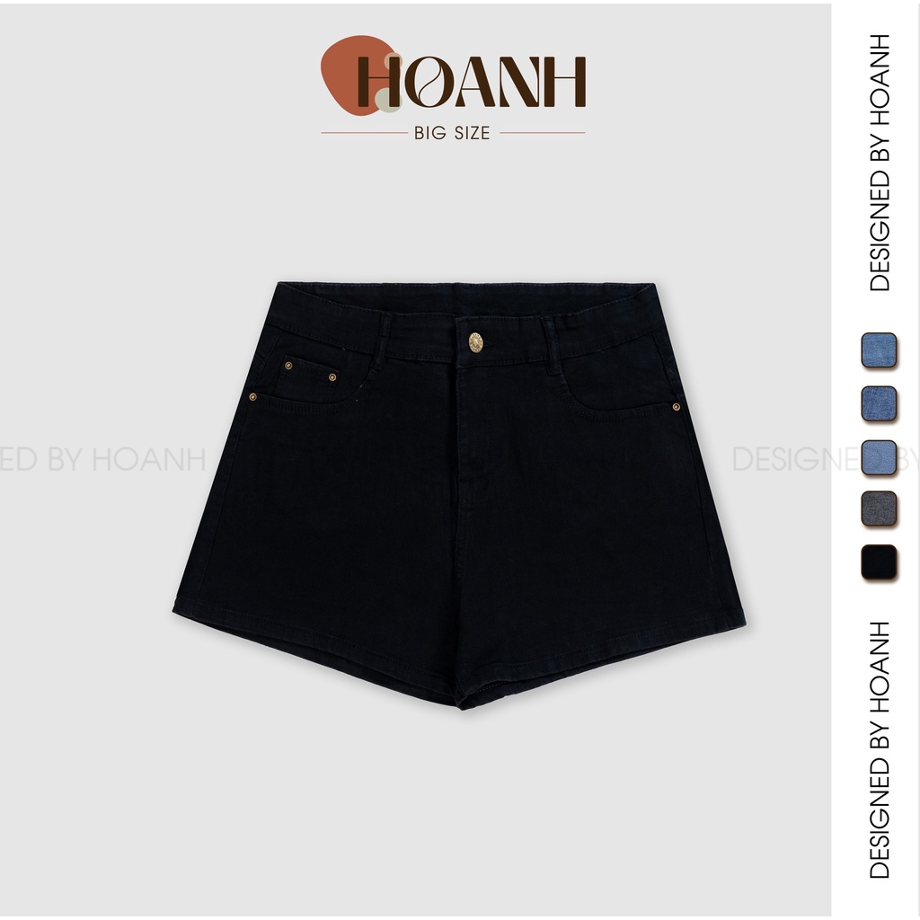 Quần Jean Đùi, Quần Đùi Bigsize Nữ (50 - 90Kg ) Màu Đen Trơn, Lưng Cao Trên Rốn, Co Giãn Tốt - HOANH BIGSIZE