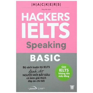 Sách - Hackers IELTS Speaking Basic - Bộ sách luyện thi IELTS dành cho người mới bắt đầu