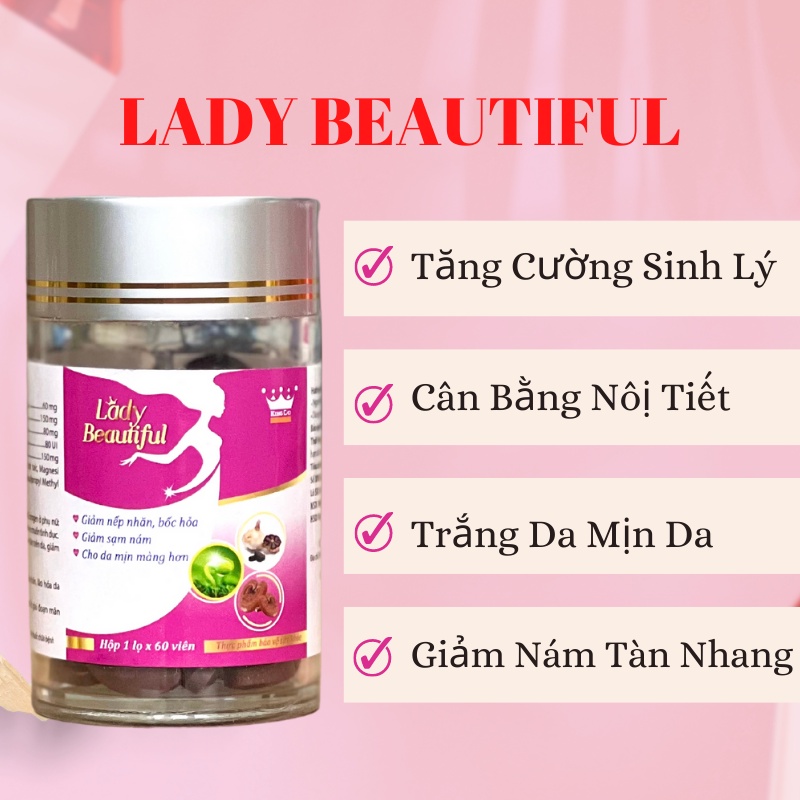 Viên uống nội tiết tố nữ LADY BEAUTIFUL tăng cường sinh lý giảm sạm nám mờ nếp nhăn trắng da tức thì