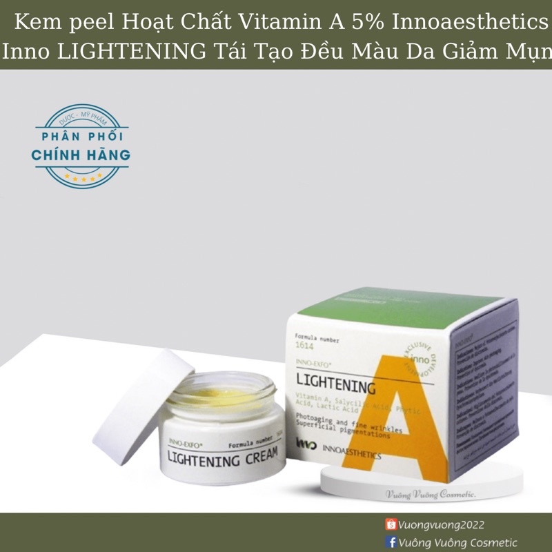 Kem peel Hoạt Chất Vitamin A 5% Innoaesthetics Inno LIGHTENING Tái Tạo Đều Màu Da Giảm Mụn Thâm Mụn