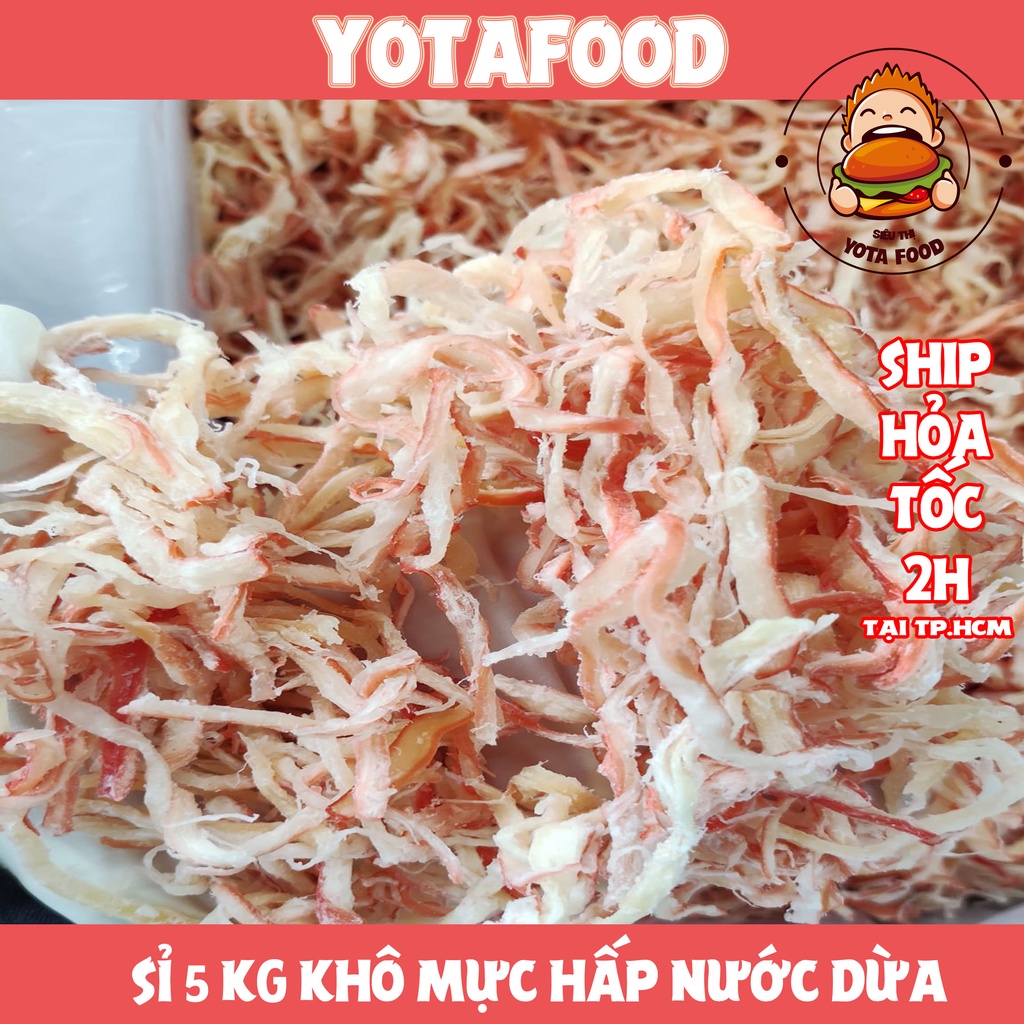 Sỉ 5 kí Khô mực xé hấp nước dừa loại ngon ( Giòn ngon - Đậm vị ) | Yotafood