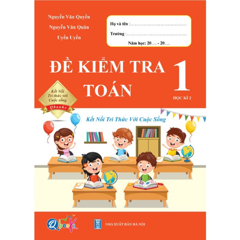 Sách - Combo Đề Kiểm Tra Toán Và Tiếng Việt Lớp 1 - Kết Nối Tri Thức Với Cuộc Sống - Học Kỳ 2