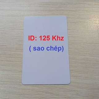 Thẻ từ Copy RFID tần số 125Khz (Proximity).