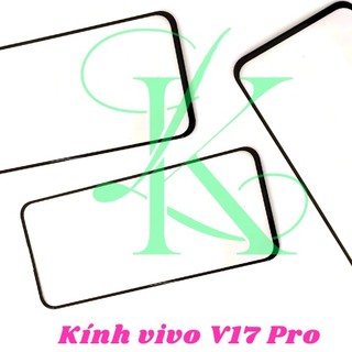Kính Vivo V17 pro ( kính ép dành cho vivo v17 pro )