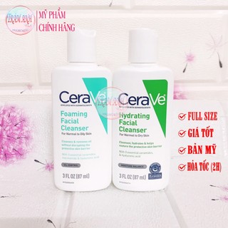 Sữa rửa mặt dịu nhẹ CERAVE Foaming & Hyrating Cleanser 87ML