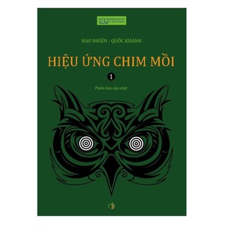 Sách - Hiệu Ứng Chim Mồi Tập 1 (Tái bản 2023) - Ecoblader