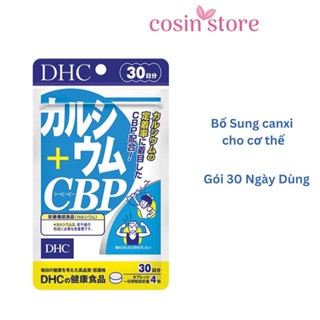 Viên Uống Bổ Sung Canxi DHC Calcium + CBP 120 Viên 30 Ngày Dùng