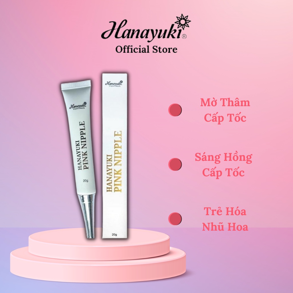 Combo Kem Dưỡng Hồng Nhũ Hoa & Kem Dưỡng Hồng Bikini Hanayuki Chính Hãng