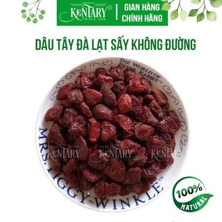 Dâu Tây Sấy Không Đường Kentary - Chua Chua Ngọt Ngọt - Ăn Vặt Healthy