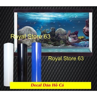 Decal trắng, đen, xanh biển dán bể cá cảnh