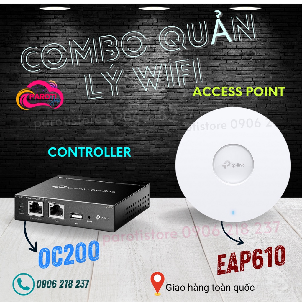 Combo TP-Link Controller Omada OC200 và wifi EAP610 dòng wifi 6 cao cấp (OC200+EAP610)