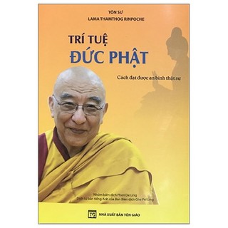 Sách trí tuệ đức phật - cách đạt được an bình thật sự