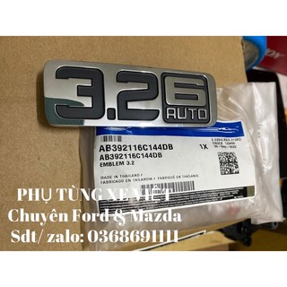 Tem chữ 3.2 mạ bóng , tem 3.2 6 auto , chữ 3.2 6 auto , chữ bi-turbo , chữ everest trên ốp mang cá xe ranger ; everest