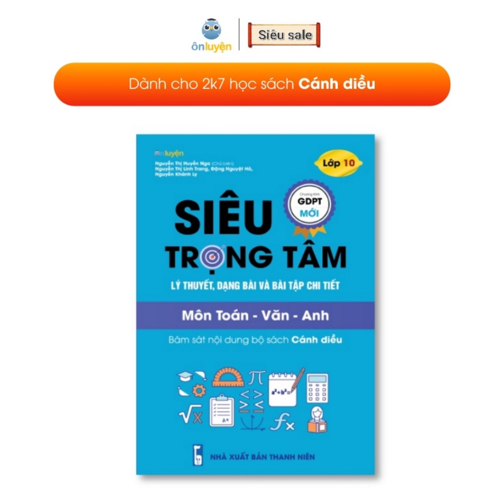 Siêu_Trọng_Tâm Toán_Văn_Anh Lớp_10 ( Cánh_Diều )