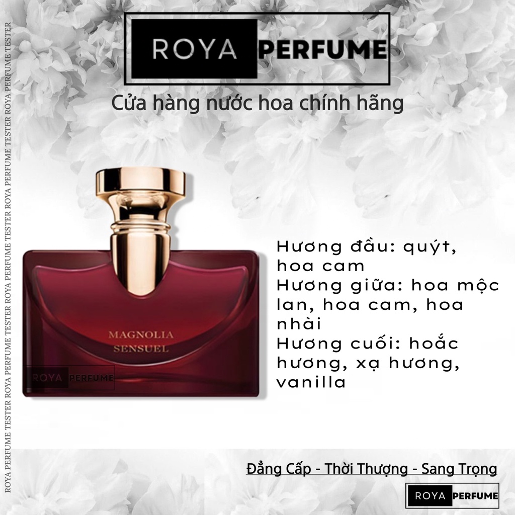 -𝑹𝑶𝑱𝑨- Nước hoa BVLgari Splendida Magnolia Sensuel -𝑹𝑶𝑱𝑨-