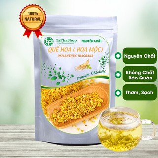 Quế hoa (hoa mộc) khô - Tấn Phát